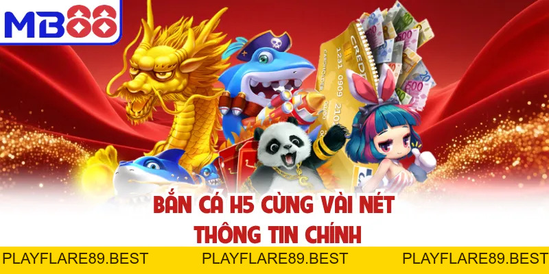 Bắn Cá H5 - Phiêu Lưu Đại Dương MB88, Rinh Ngay Thưởng To - playflare89