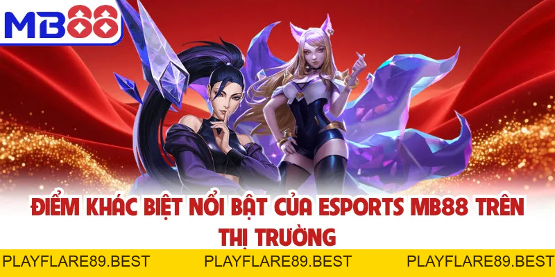 Esports MB88 - Sân Chơi Đỉnh Cao Cho Game Thủ Việt - playflare89