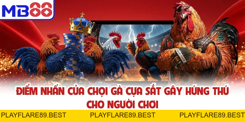 Đá Gà Cựa Sắt - MB88 Livestream Trực Tiếp, Đặt Cược Dễ Dàng - playflare89
