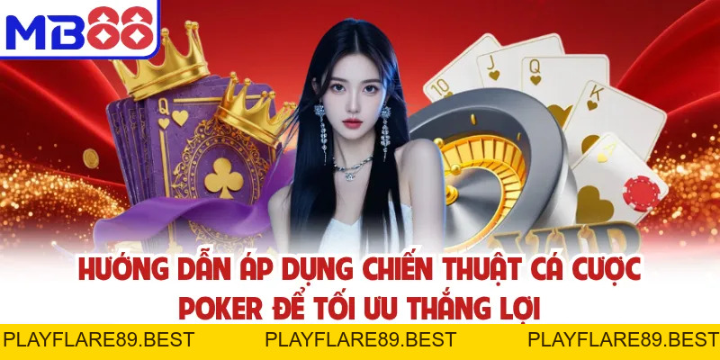 Poker - Game Bài MB88 Chuyên Nghiệp, Cơ Hội Thắng Vô Hạn - playflare89