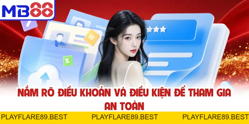 Điều Khoản Và Điều Kiện Đầy Đủ Nhất Người Chơi Cần Biết - playflare89