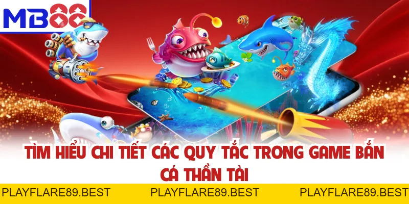 Bắn Cá Thần Tài MB88 - Thư Giãn Vui Nhộn, Đổi Thưởng Cực Lớn - playflare89